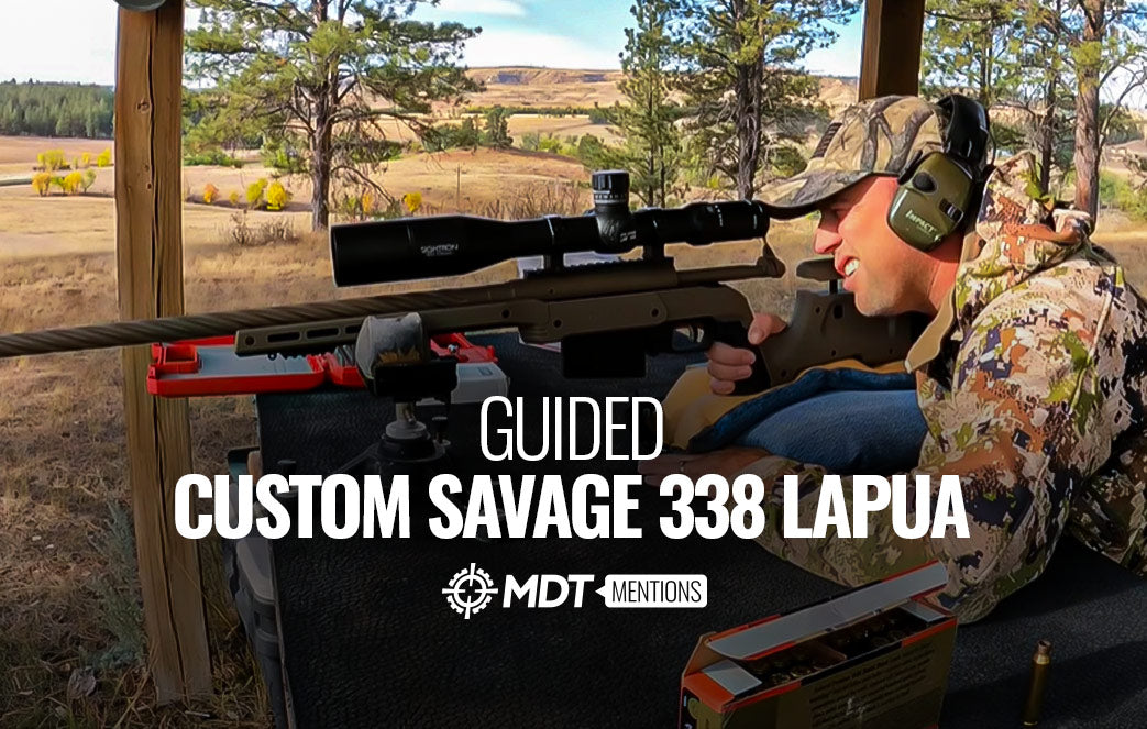 Guided: Custom Savage 338 Lapua – MDT CA