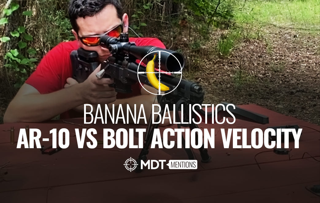 Banana Ballistics AR-10 Vs Bolt Action Velocity - MDT Mention