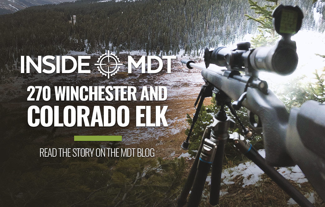 270 Winchester and Colorado Elk