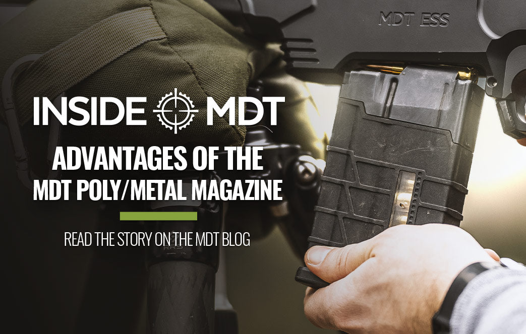 Advantages of the MDT Poly/Metal Magazine