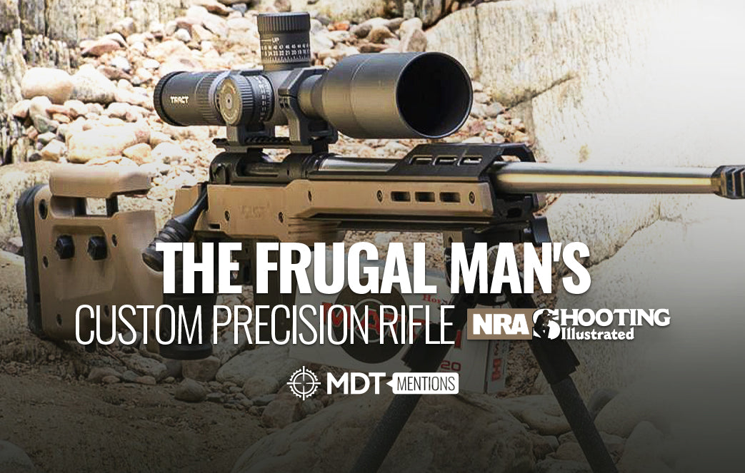 NRA Shooting Illustrated: The Frugal Man's Custom Precision Rifle - MDT Mention