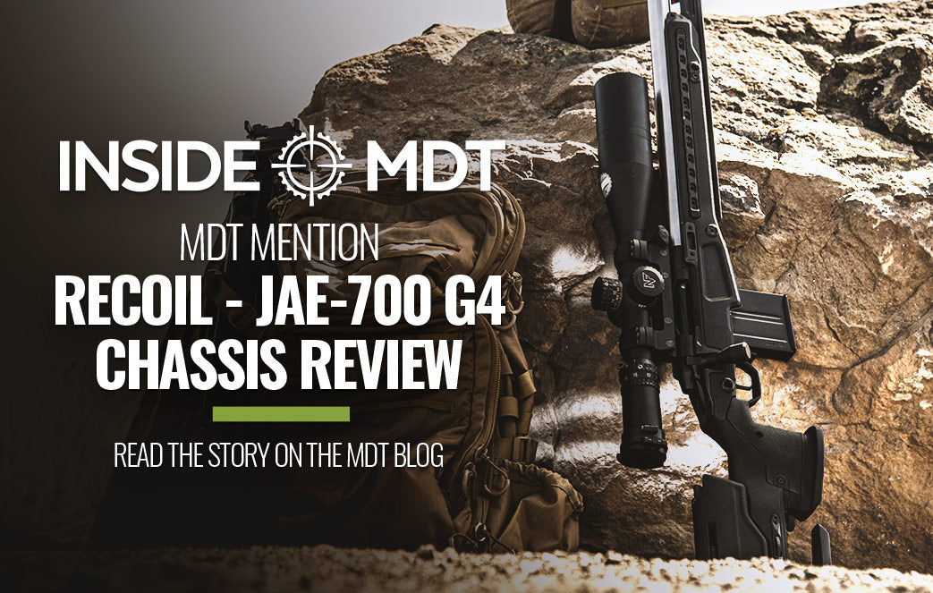 MDT Mention - Recoil - JAE-700 G4 Chassis Review