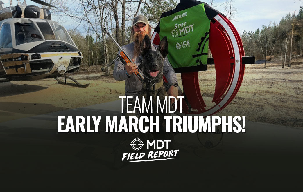 Team MDT Early March Triumphs! - MDT Field Report