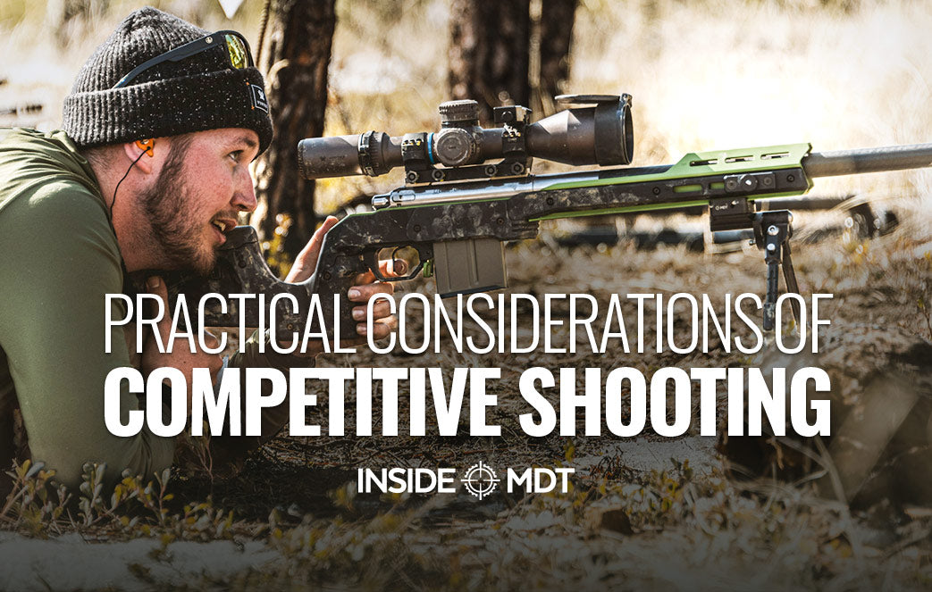 Practical Considerations Of Competitive Shooting - Inside MDT