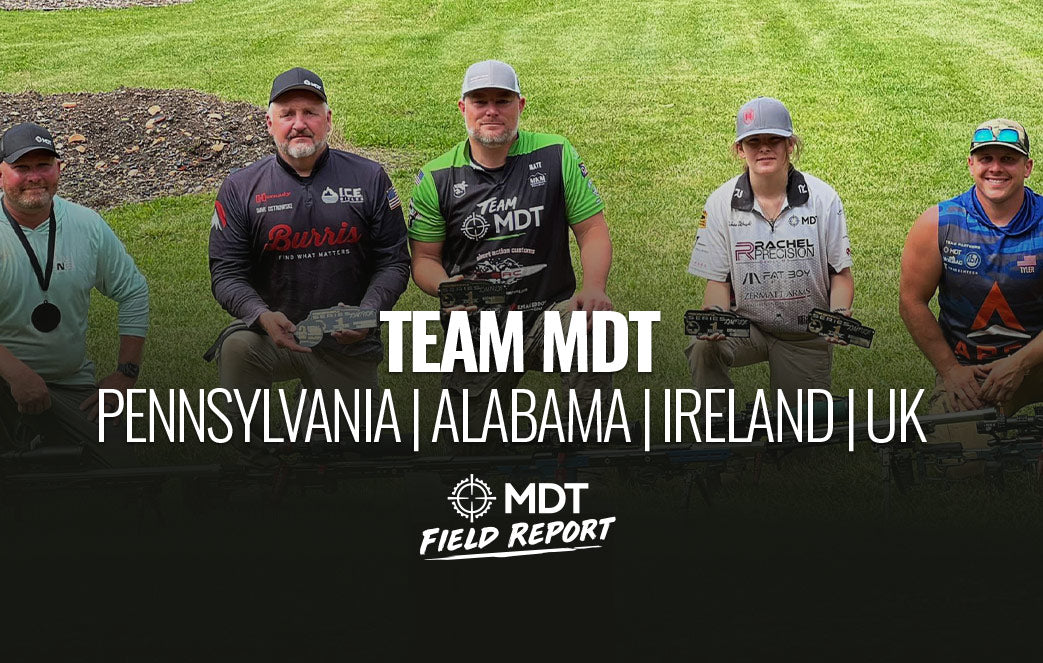 Team MDT - Pennsylvania | Alabama | Ireland | UK - MDT Field Report